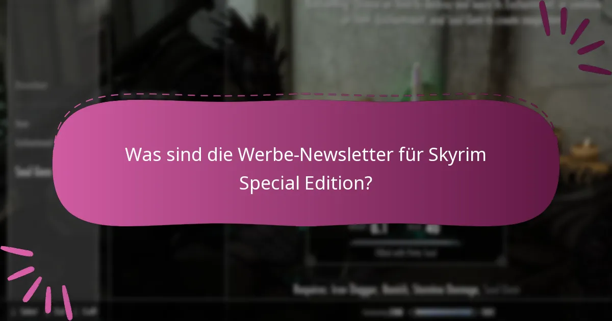 Welche Updates sind für Skyrim Special Edition verfügbar?