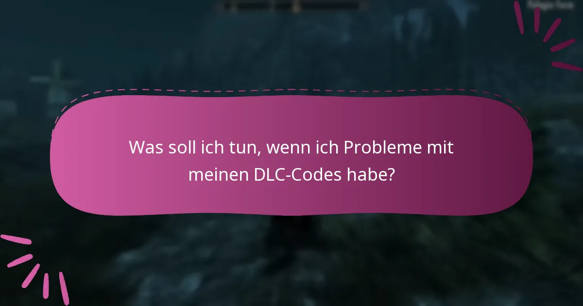 Wie verwalte ich meine Skyrim Special Edition DLC-Codes effektiv?