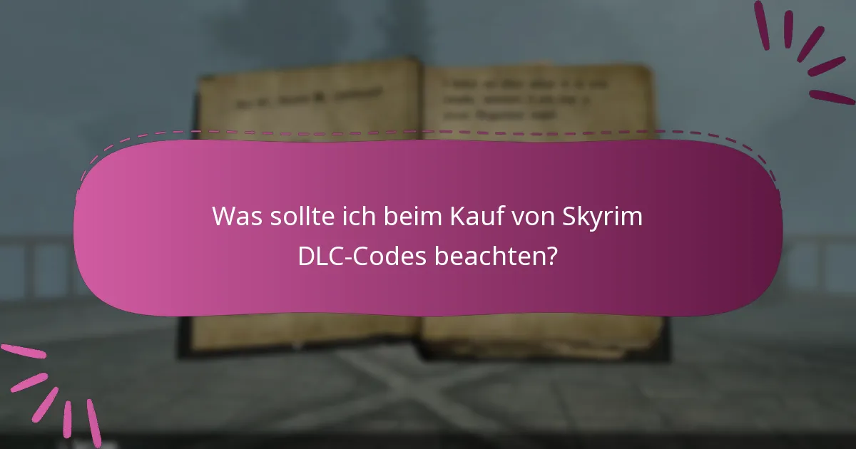Wie verfolge ich die Nutzung meiner Skyrim DLC-Codes?