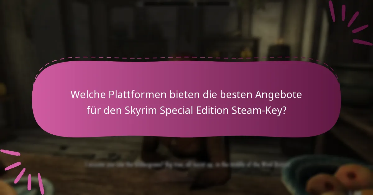 Wie funktioniert die Familienfreigabe für Skyrim Special Edition?