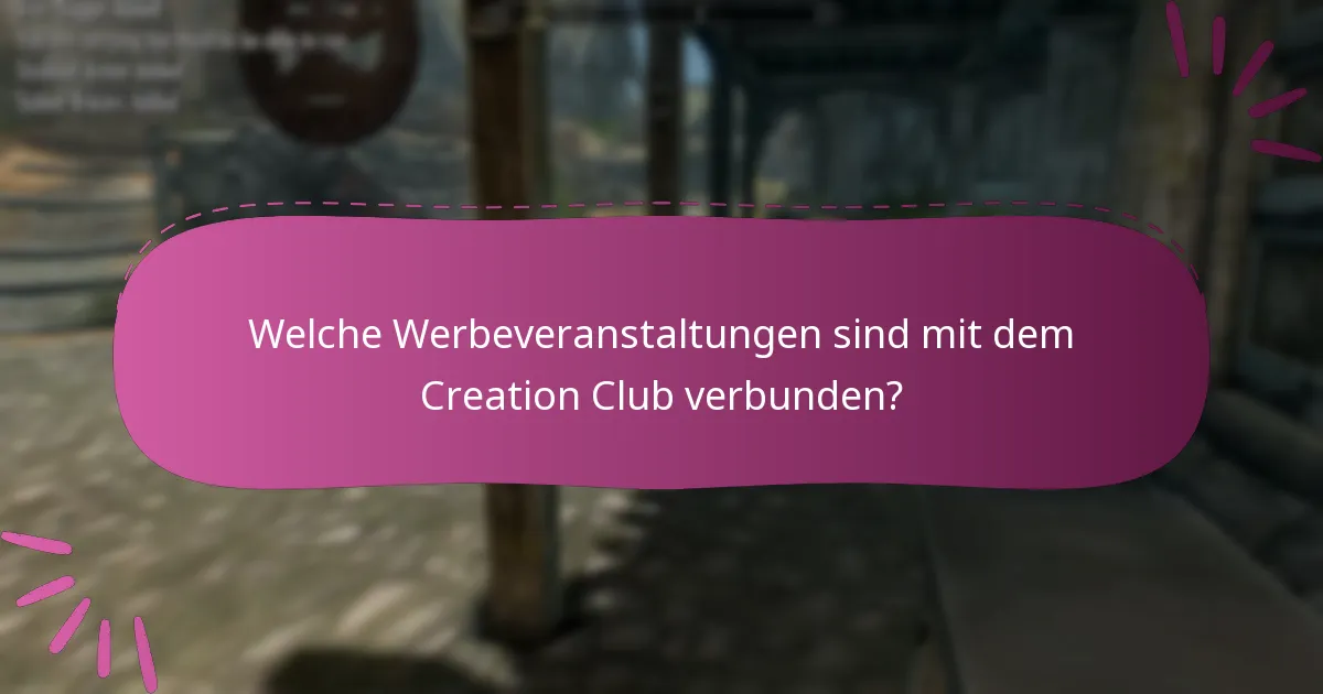 Was ist der Creation Club und wie funktioniert er?