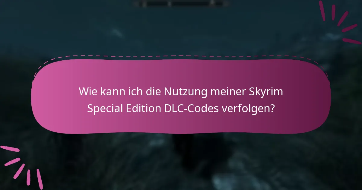 Was soll ich tun, wenn ich Probleme mit meinen DLC-Codes habe?